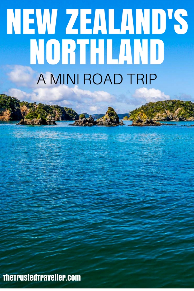 New Zealand's Northland: A Mini Road Trip - The Trusted Traveller