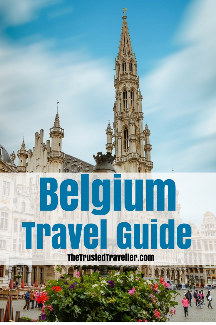 Get all the information you need to start your travel planning for a trip to Belgium - Belgium Travel Guide - The Trusted Traveller