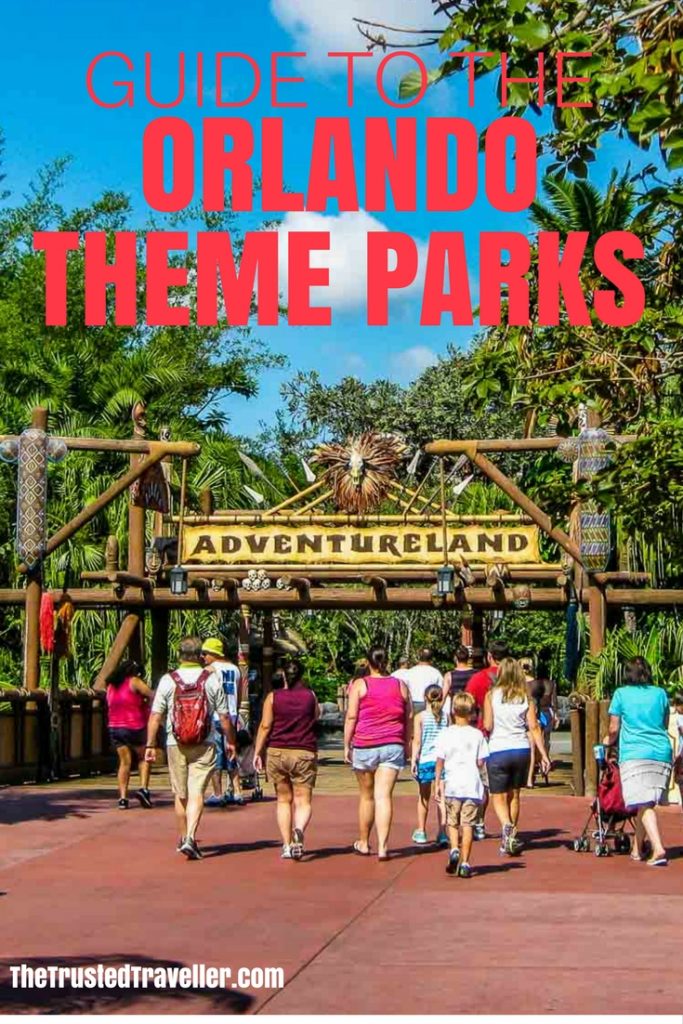 Guide to the Orlando Theme Parks - The Trusted Traveller