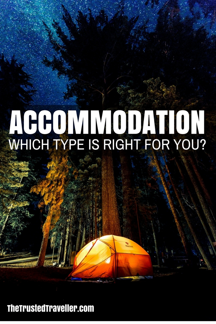 How to Choose and Book Accommodation for your next vacation. Top tips on choose the right accommodation type for you and where to book. - The Trusted Traveller