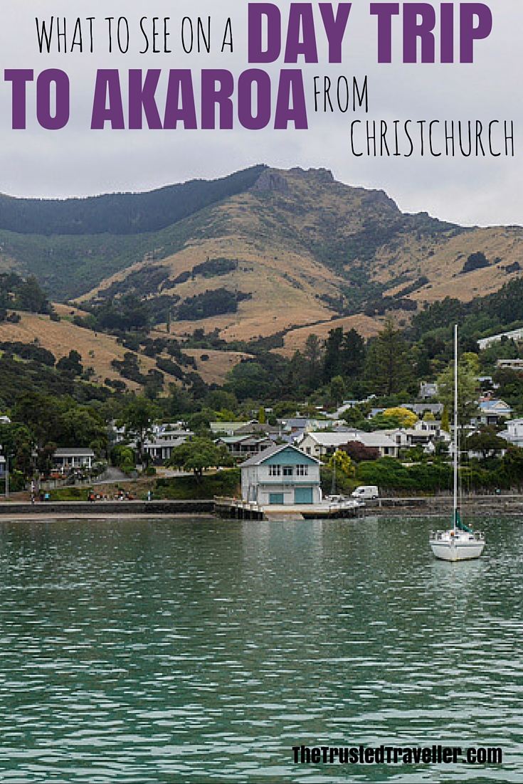 What to See on a Day Trip to Akaroa from Christchurch - The Trusted Traveller