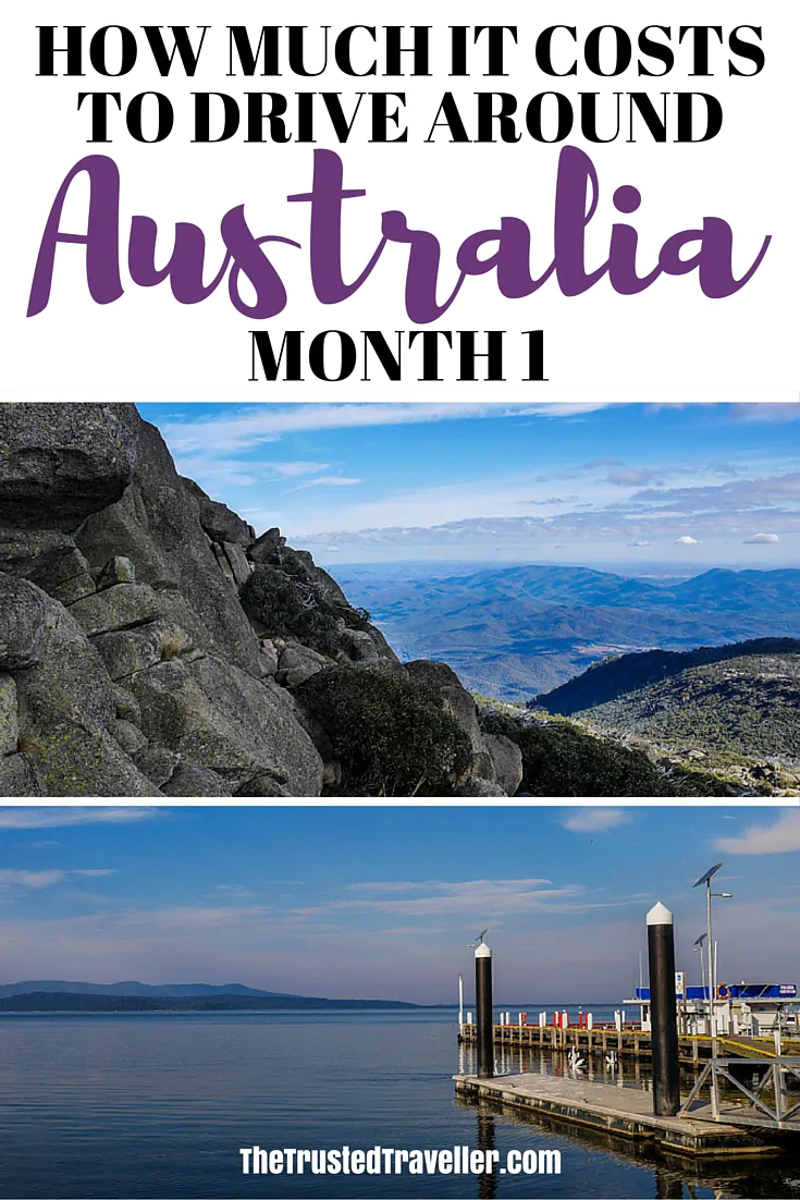 How Much it Costs to Drive Around Australia - Month 1 - The Trusted Traveller