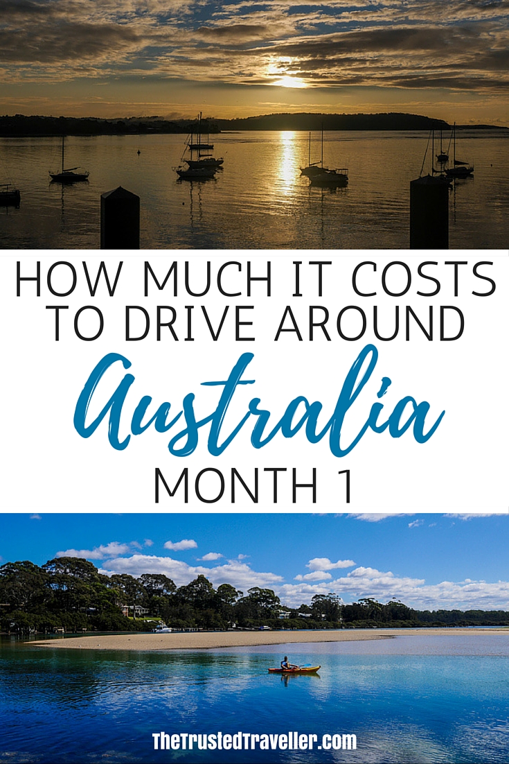 How Much it Costs to Drive Around Australia - Month 1 - The Trusted Traveller