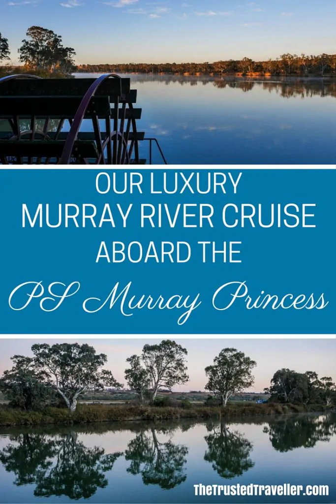 Our Luxury Murray River Cruise Aboard the PS Murray Princess