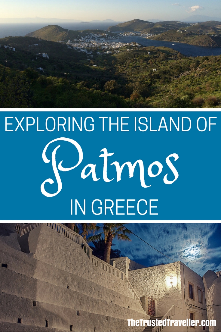 Patmos Island - Exploring the Island of Patmos in Greece - The Trusted Traveller