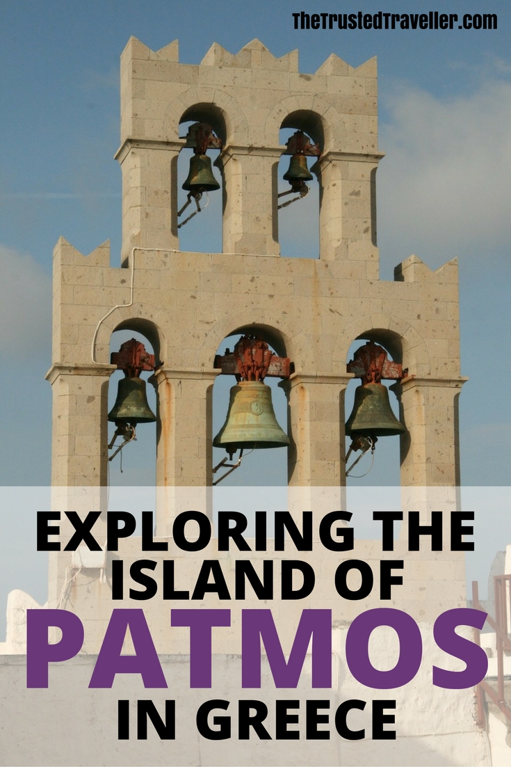 Patmos Island - Exploring the Island of Patmos in Greece - The Trusted Traveller