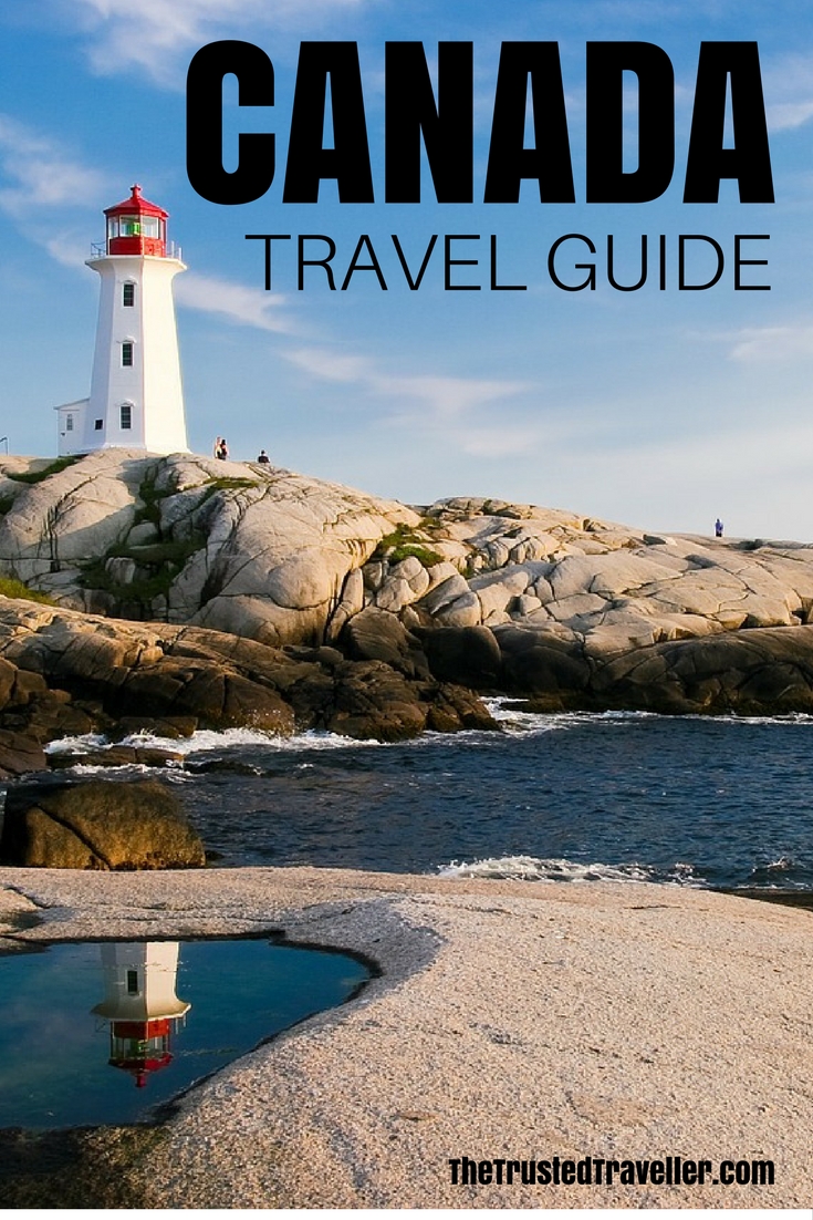 Canada Travel Guide - The Trusted Traveller