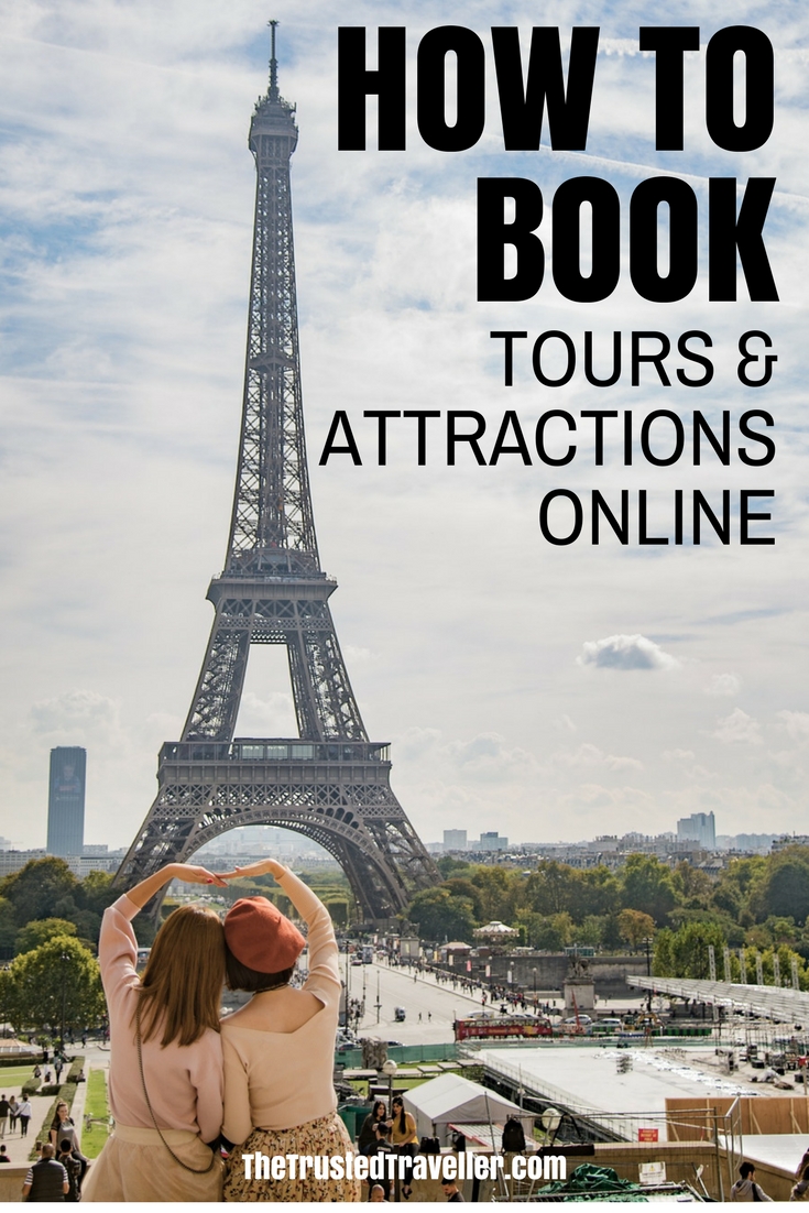 How to Book Tours & Attractions Online - The Trusted Traveller