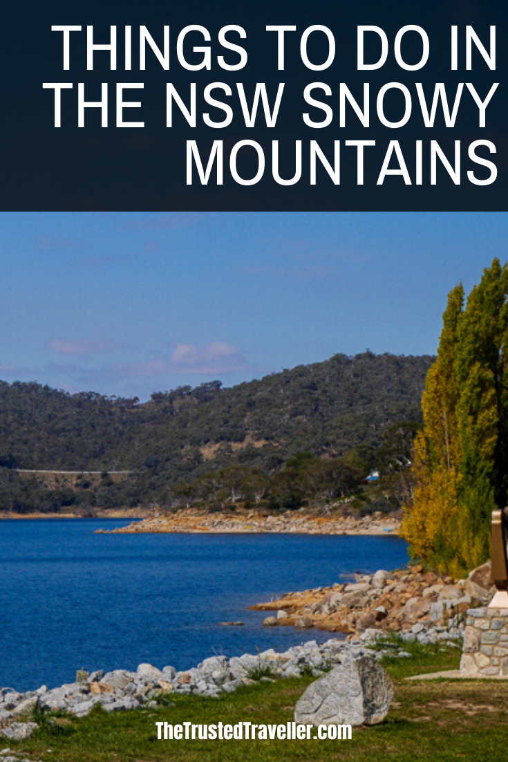 Things to Do in the NSW Snowy Mountains - The Trusted Traveller