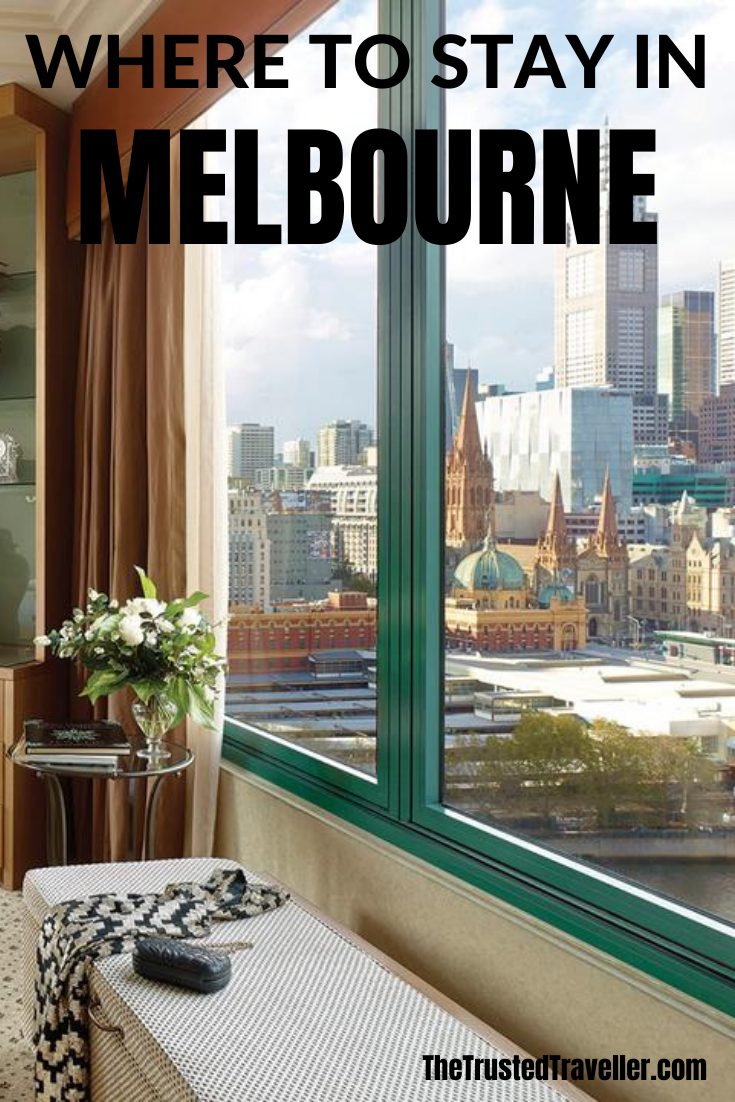 Where to Stay in Melbourne - The Trusted Traveller