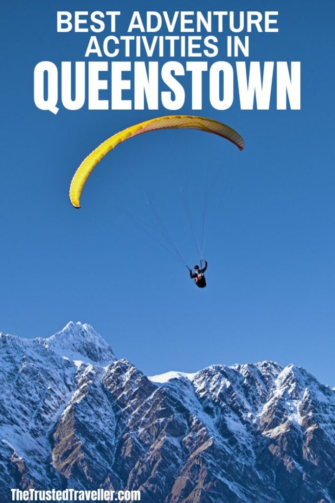 The Best Queenstown Adventure Activities - The Trusted Traveller