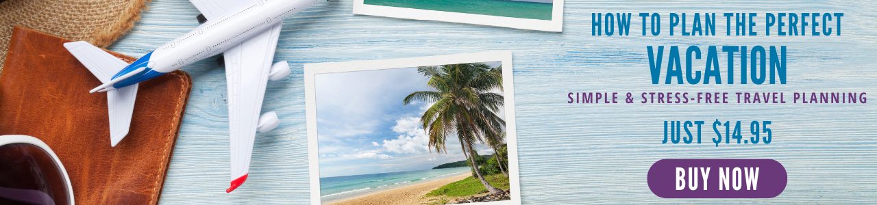 How Do You Plan A Perfect Vacation?
